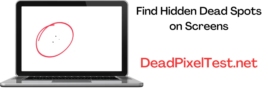 check damaged screens and dead pixesl with deadpixeltest.net