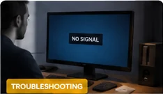 No Signal on Monitor? A Complete Troubleshooting Guide